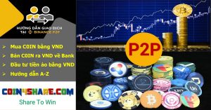 Hướng dẫn cách mua bán tiền ảo bằng VND trên Binance P2P