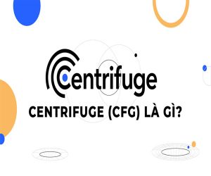 Thông tin về dự án Centrifuge ( CFG )